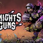 TEST Knights & Guns XWFR