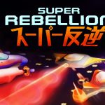 TEST Super Rebellion XWFR
